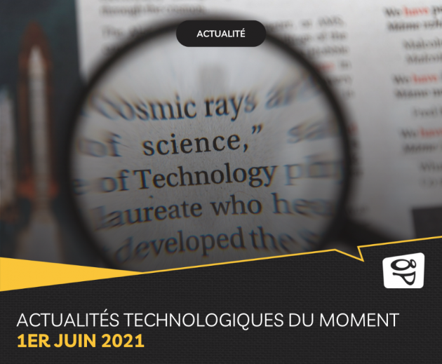 Actualités technologiques du moment