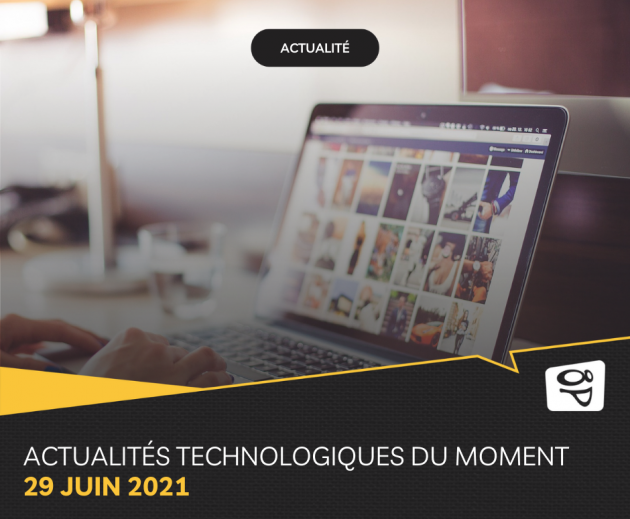 Les actualités technologiques du moment