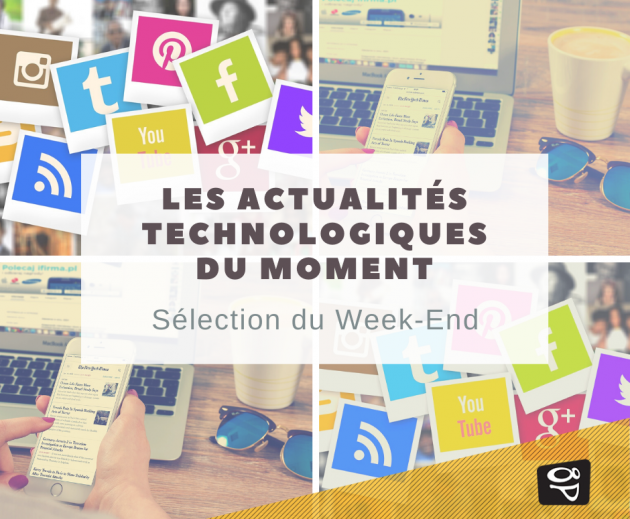 image - Les actualités technologiques du moment