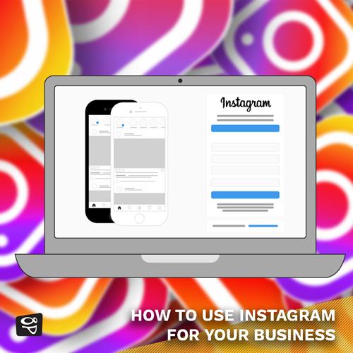 Link : Article - How to use Instagram for business