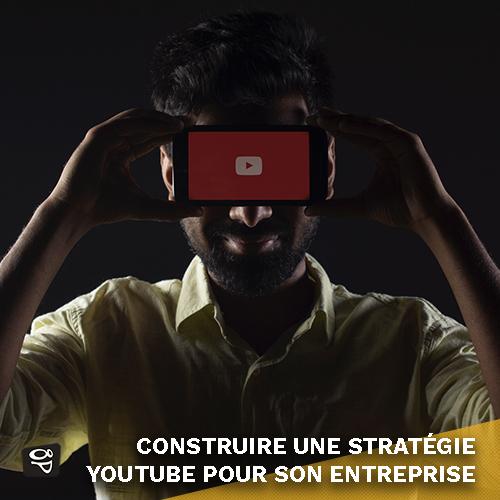 Lien: Article - Construire une stratégie YouTube pour son entreprise