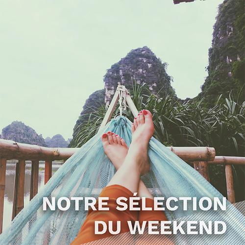 Lien : Selection du weekend du 07 juin